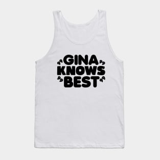 Gina Knows Best Tank Top